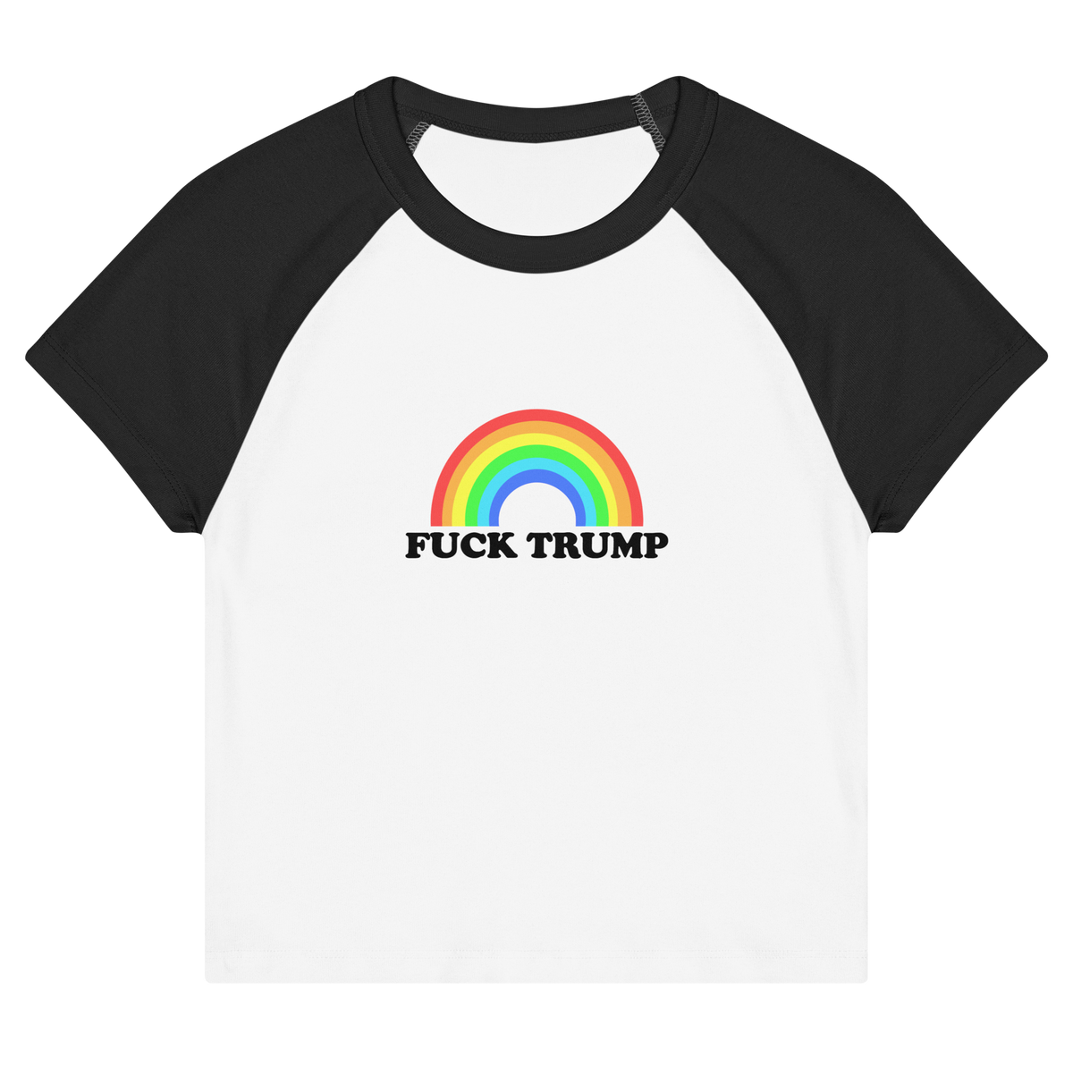 Fuck Trump Women's Baby Tee
