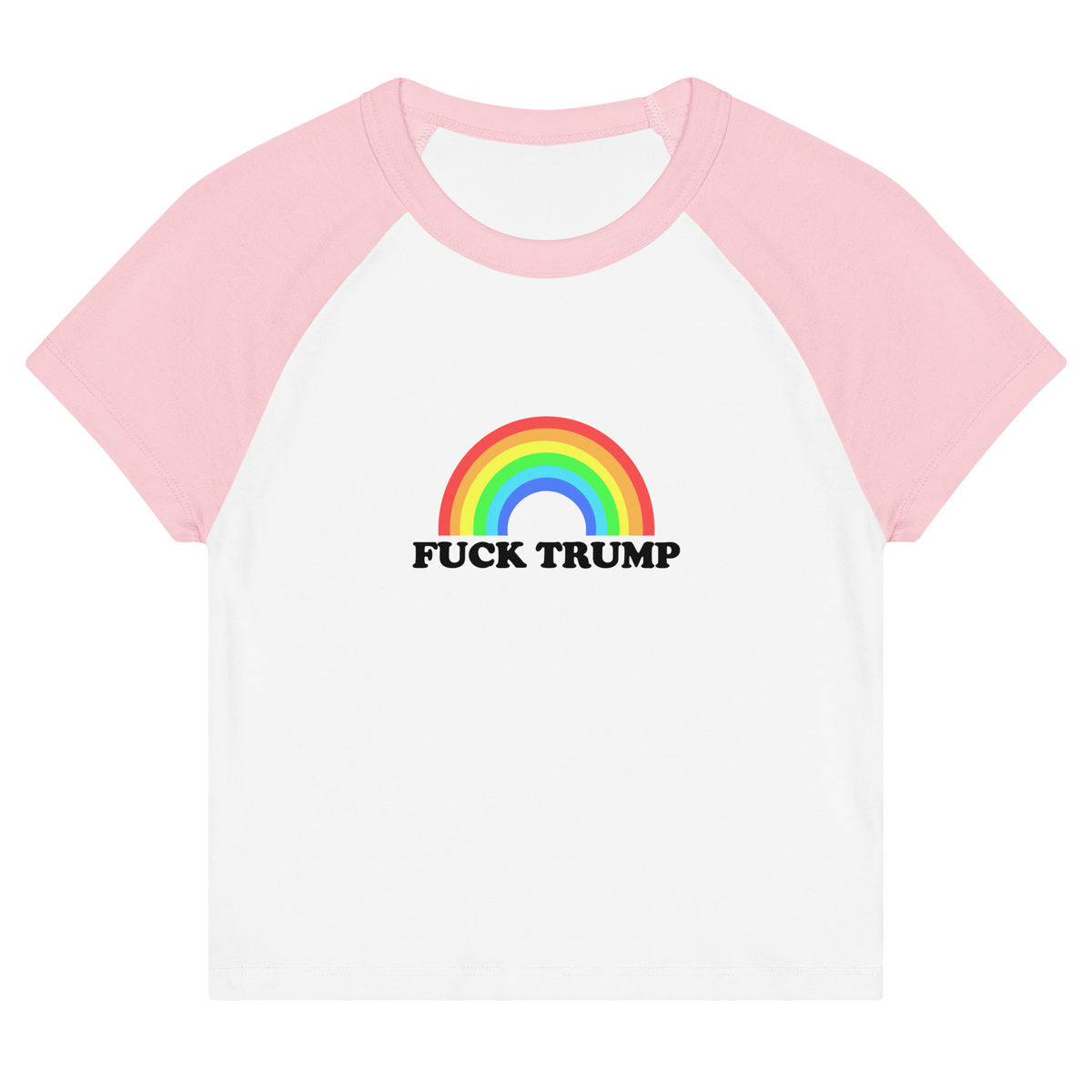 Fuck Trump Women's Baby Tee