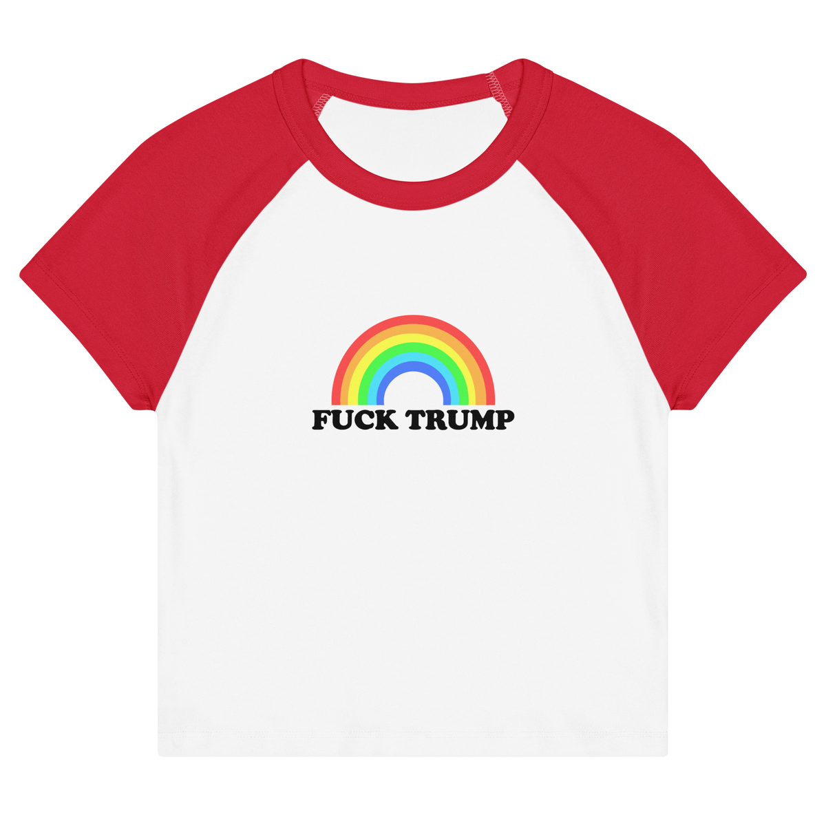 Fuck Trump Women's Baby Tee