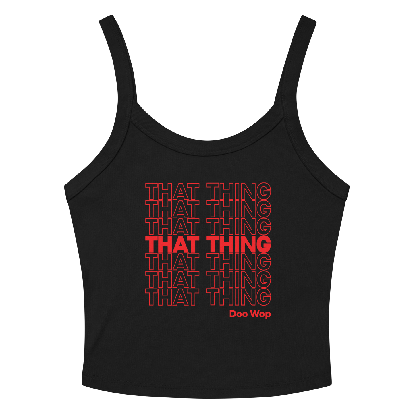 That Thing Doo Wop Tank Top