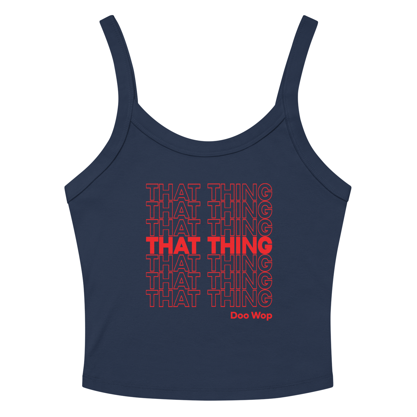 That Thing Doo Wop Tank Top