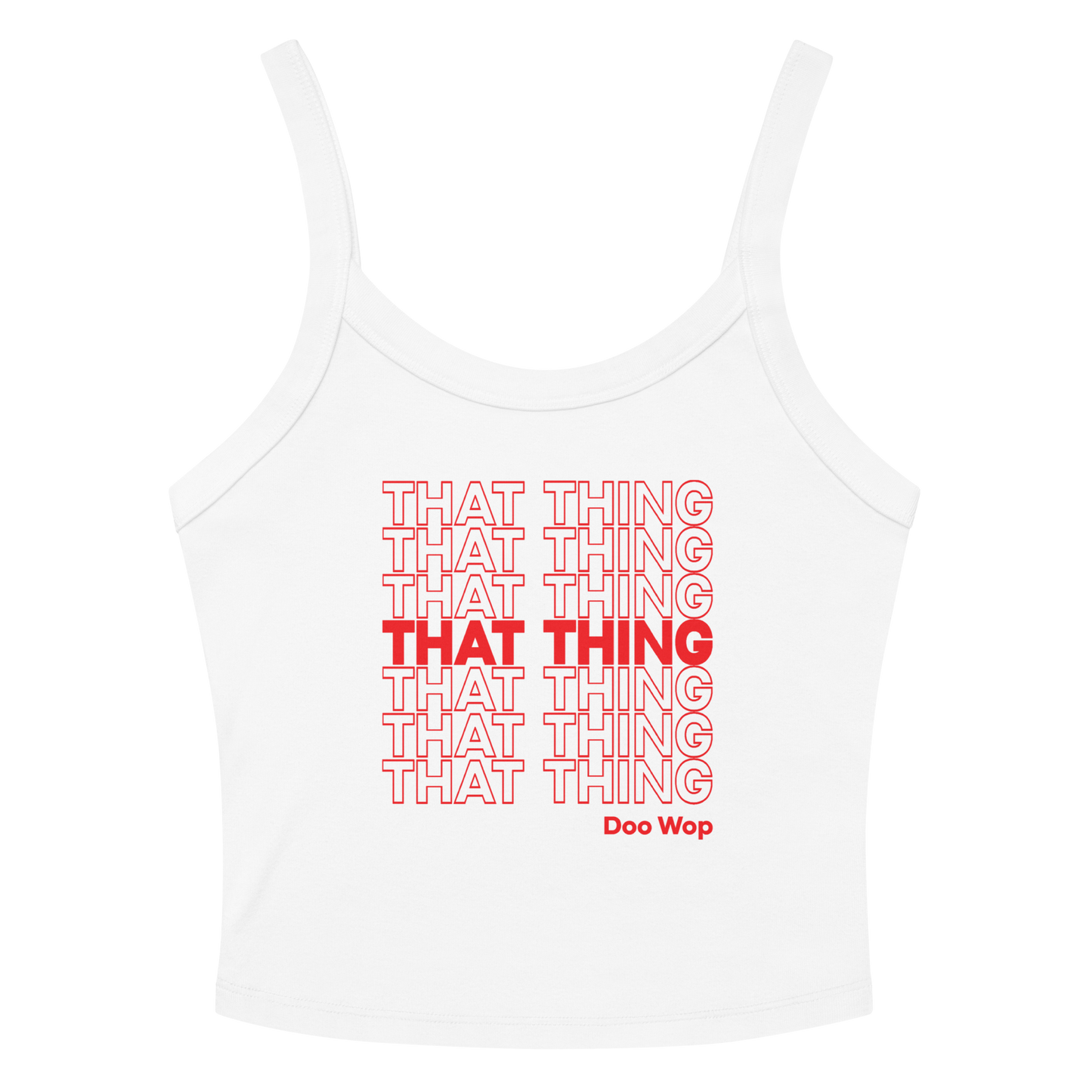 That Thing Doo Wop Tank Top