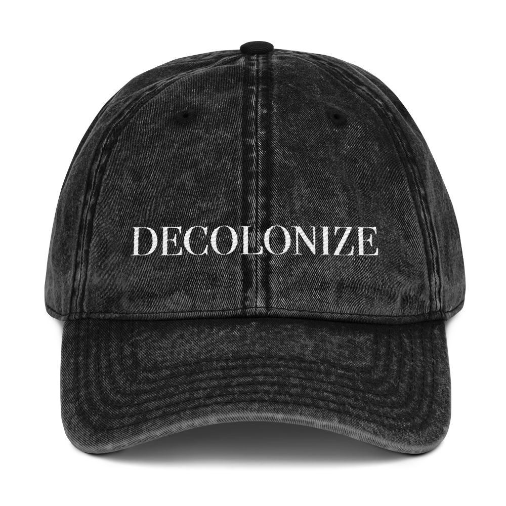 Decolonize Washed Vintage Dad Hat