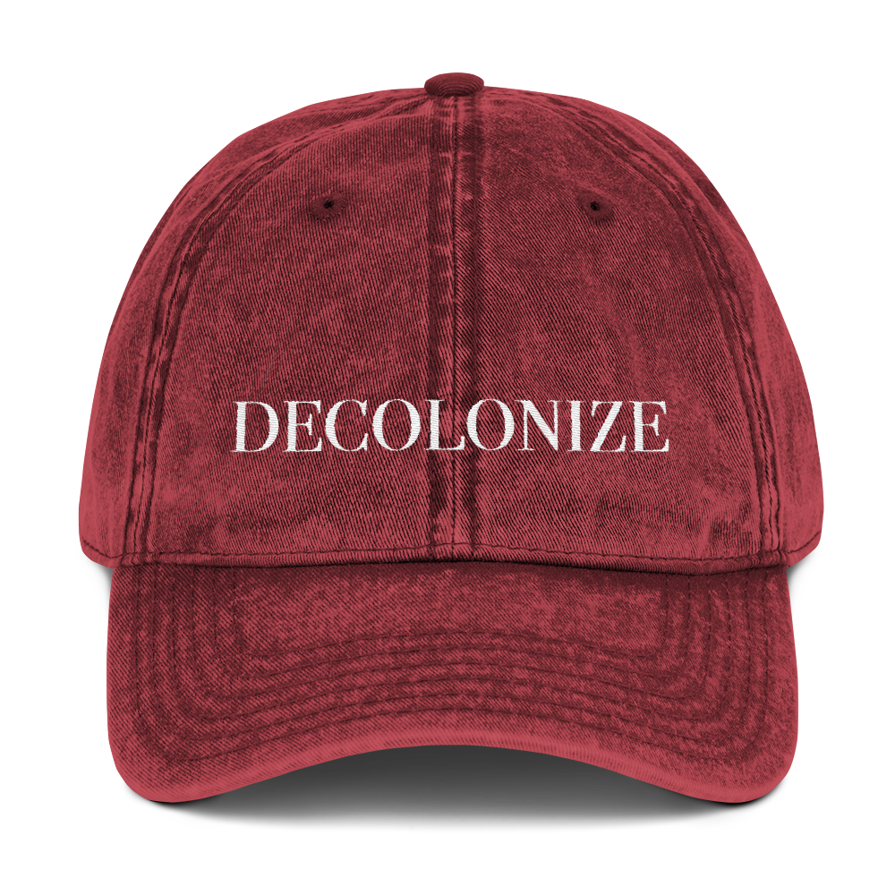 Decolonize Washed Vintage Dad Hat