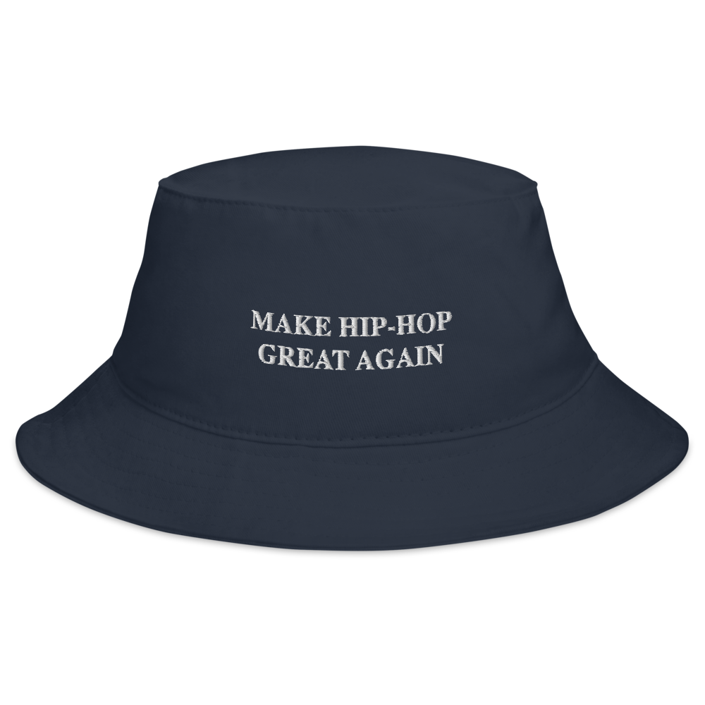Make Hip Hop Great Again Bucket Hat
