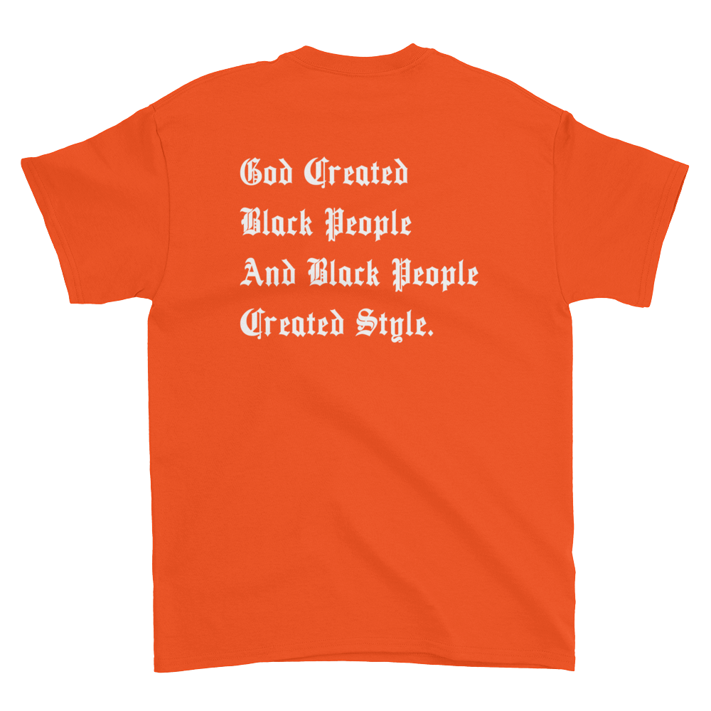 Black People Created Style T-Shirt