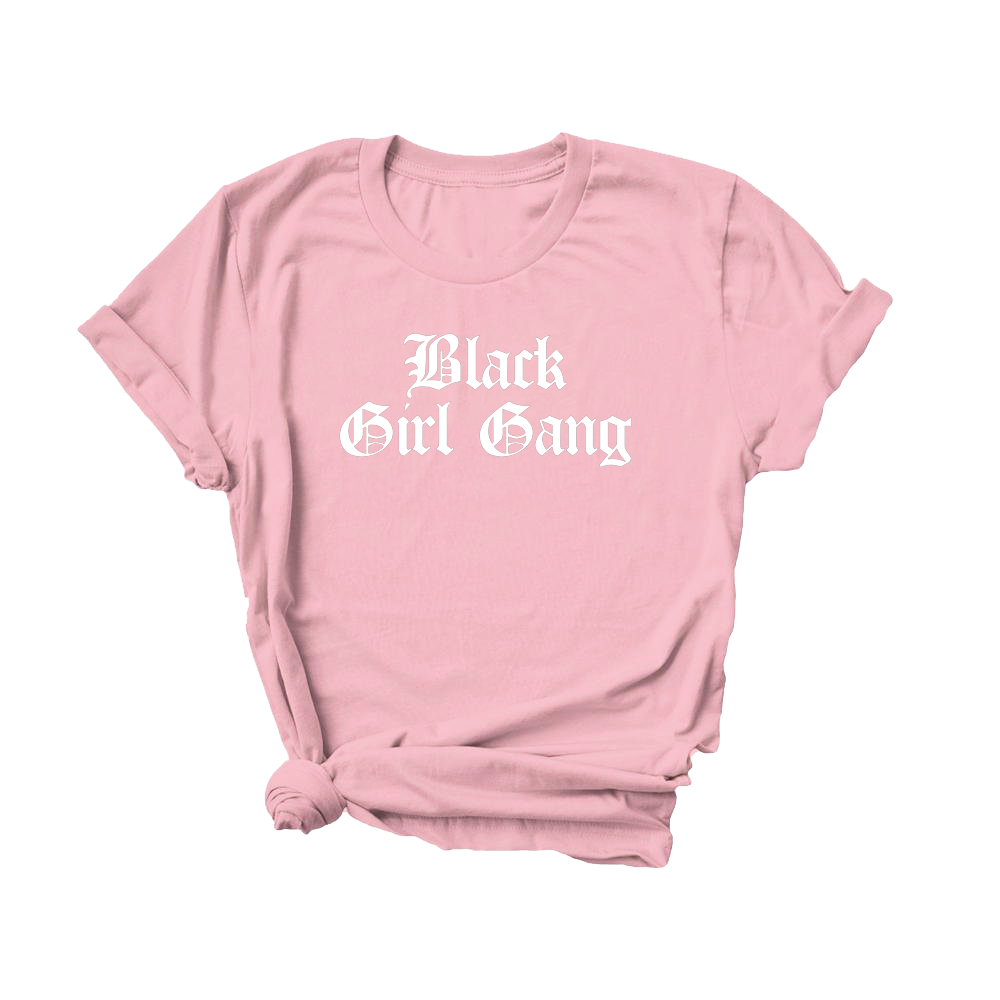 Black Girl Gang T-Shirt
