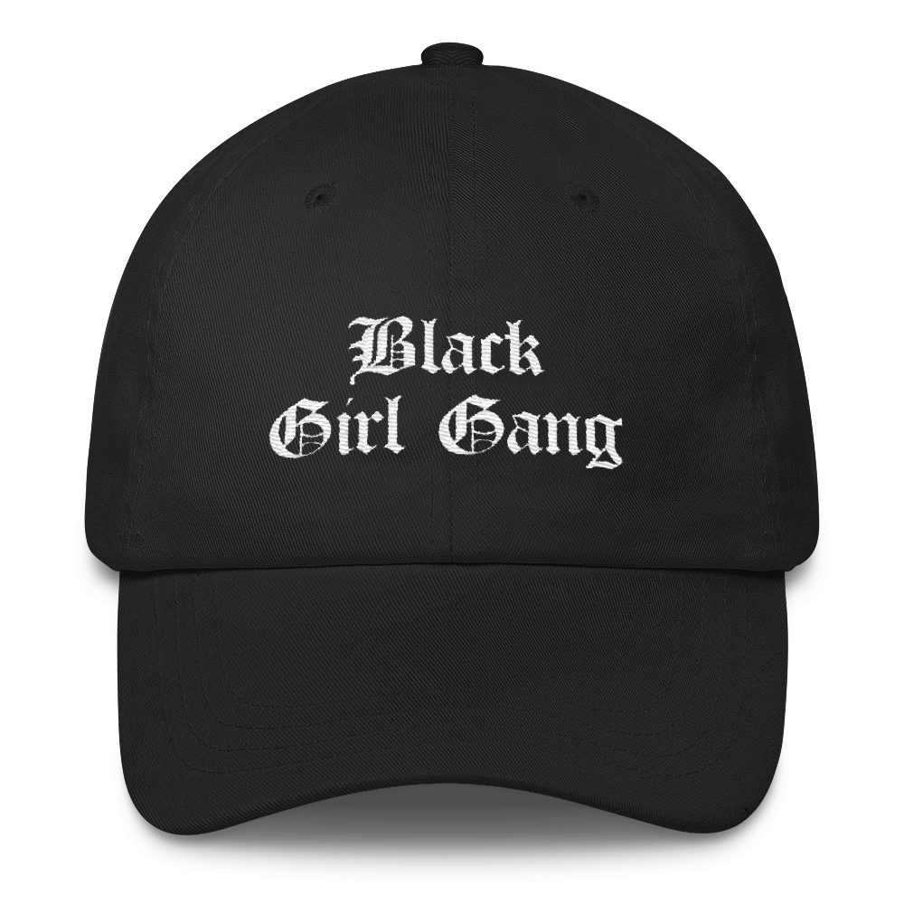 Black Girl Gang Dad Hat