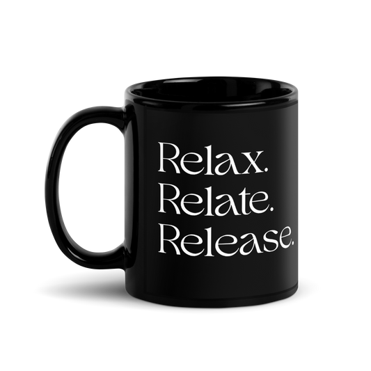 Relax. Relate. Release. Mug