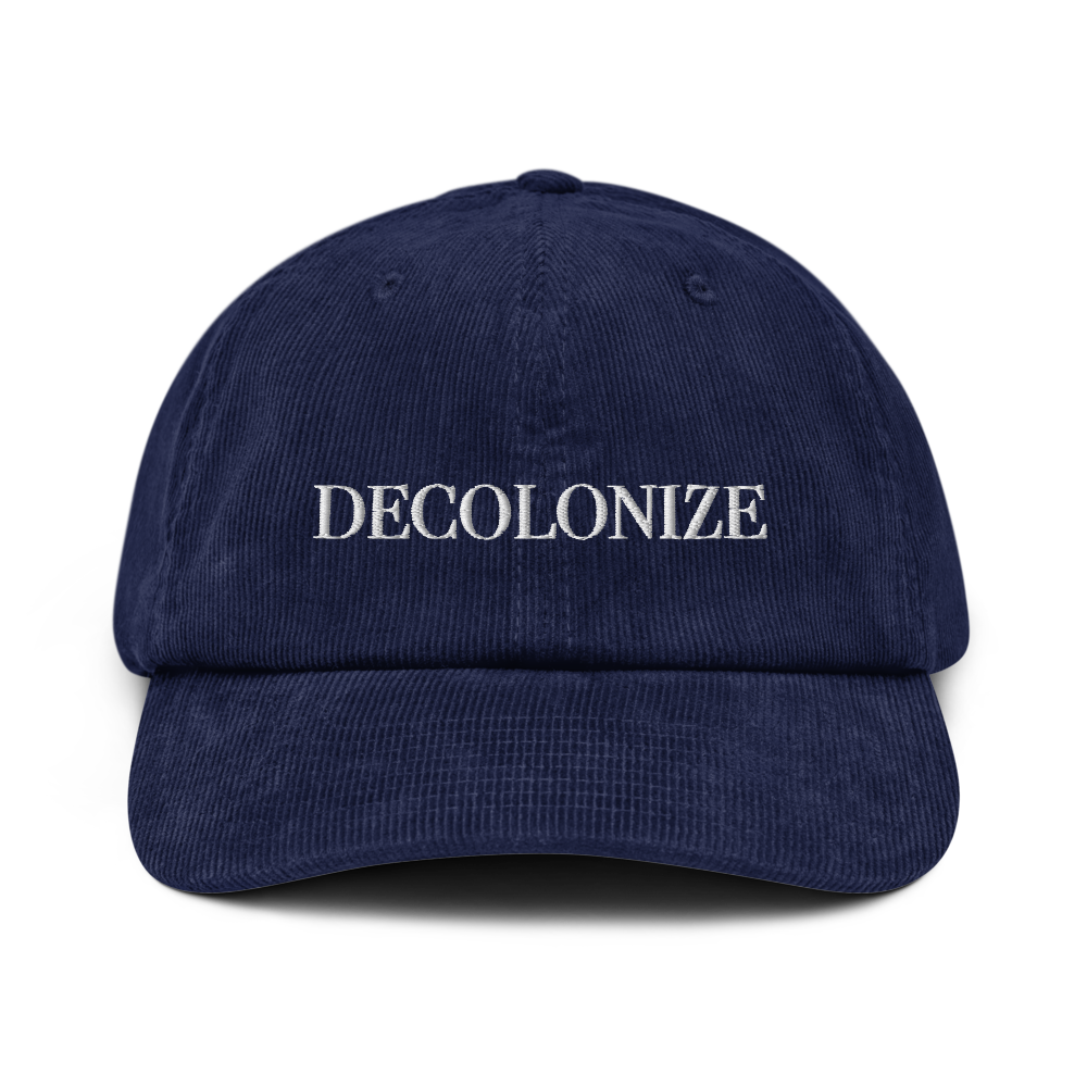 Decolonize Corduroy Hat