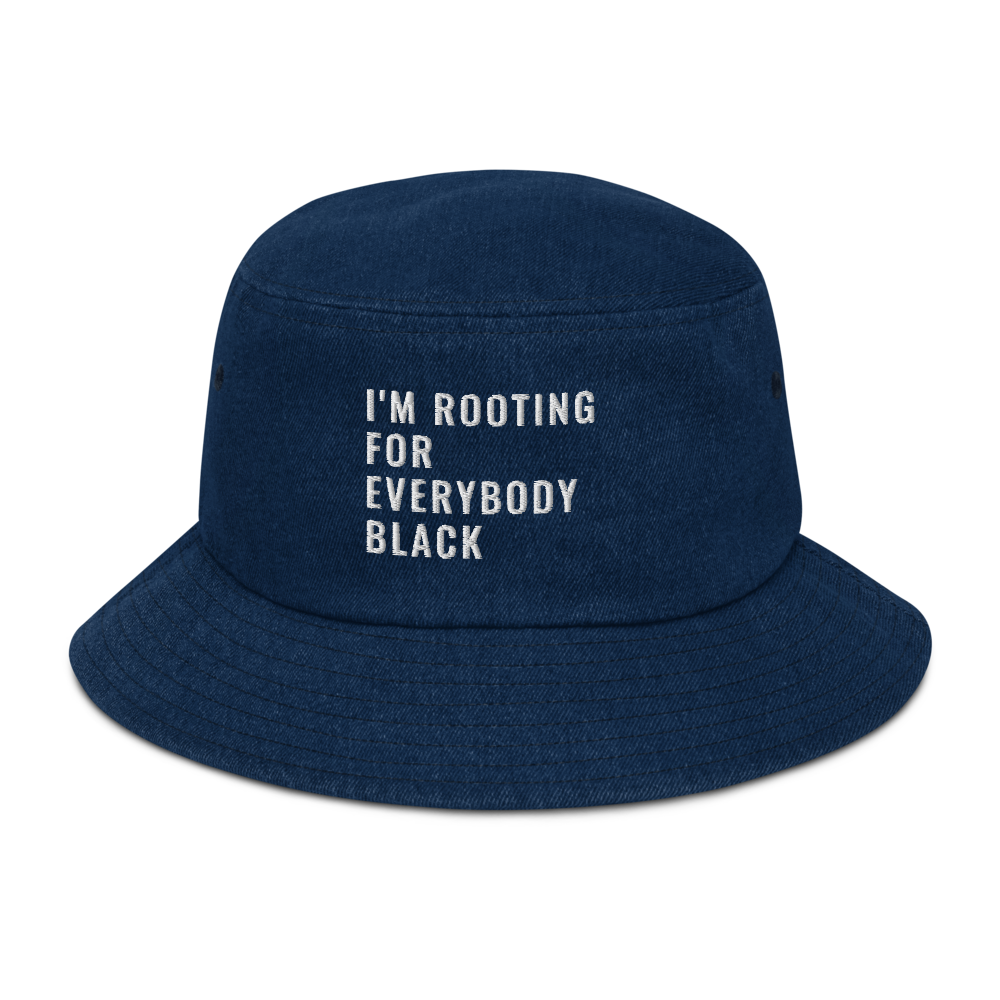 Rooting For Everyone Black Denim Bucket Hat