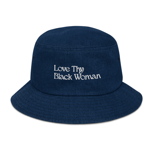 Love Thy Black Woman Denim Bucket Hat
