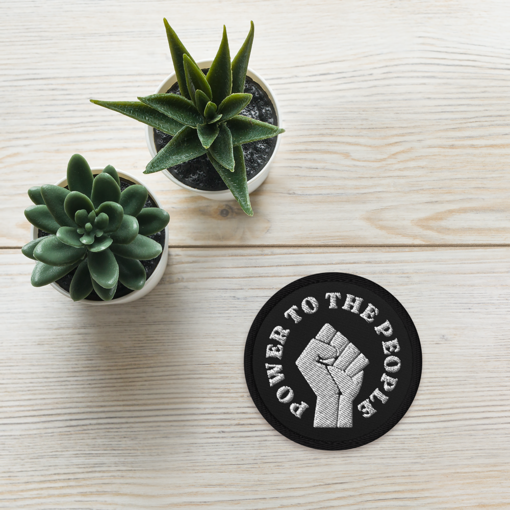 Power to the People Embroidered Patch