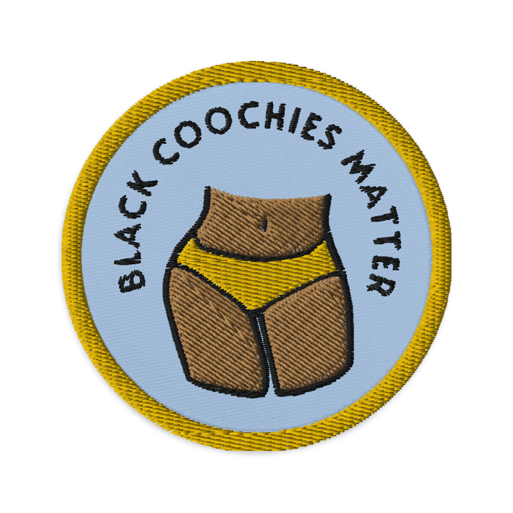 Black Coochies Matter Embroidered Patch