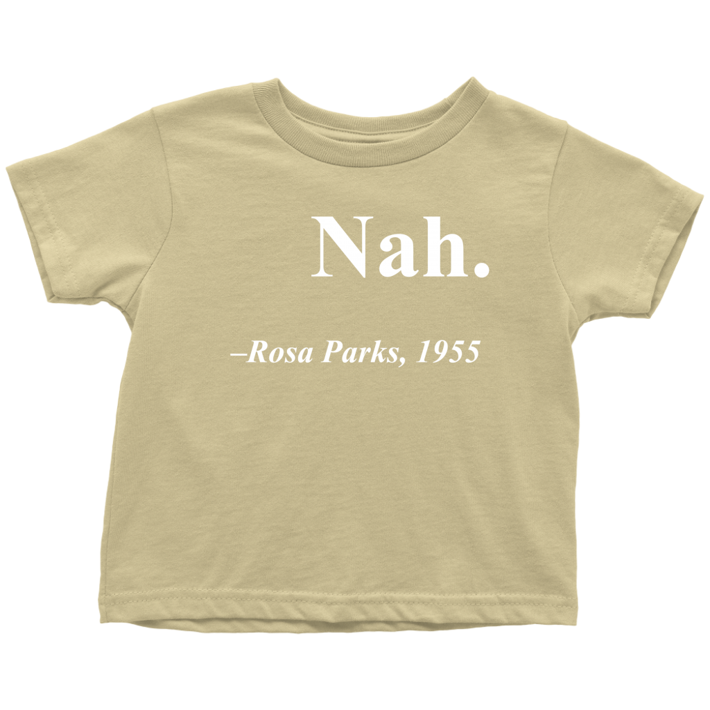 Rosa Parks "Nah" Quote Youth T-Shirt