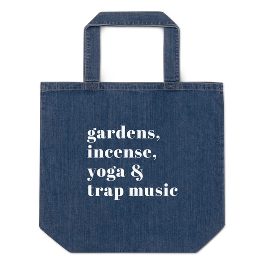 Gardens, Incense, Yoga & Trap Music Denim Tote Bag