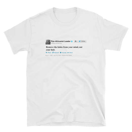 Marcus Garvey Tweet T-Shirt