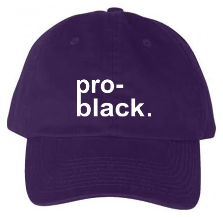 pro-black. Dad Hat