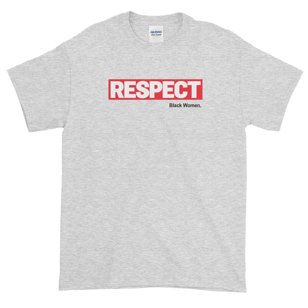 RESPECT Black Women T-Shirt