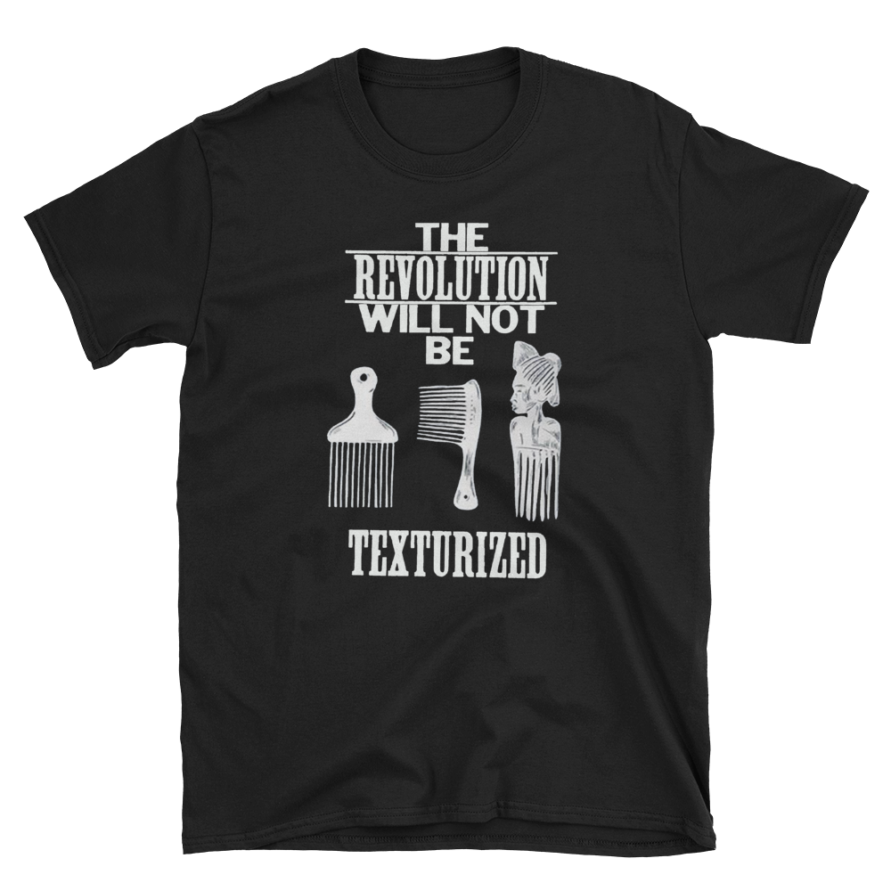 Revolution Will Not Be Texturized T-Shirt