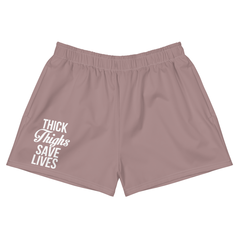 Thick Thighs Save Lives Women's Athletic Shorts