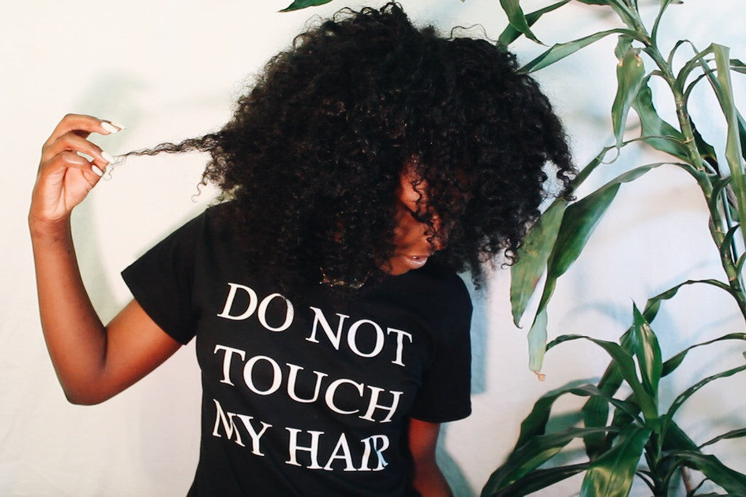 Do Not Touch My Hair T-Shirt