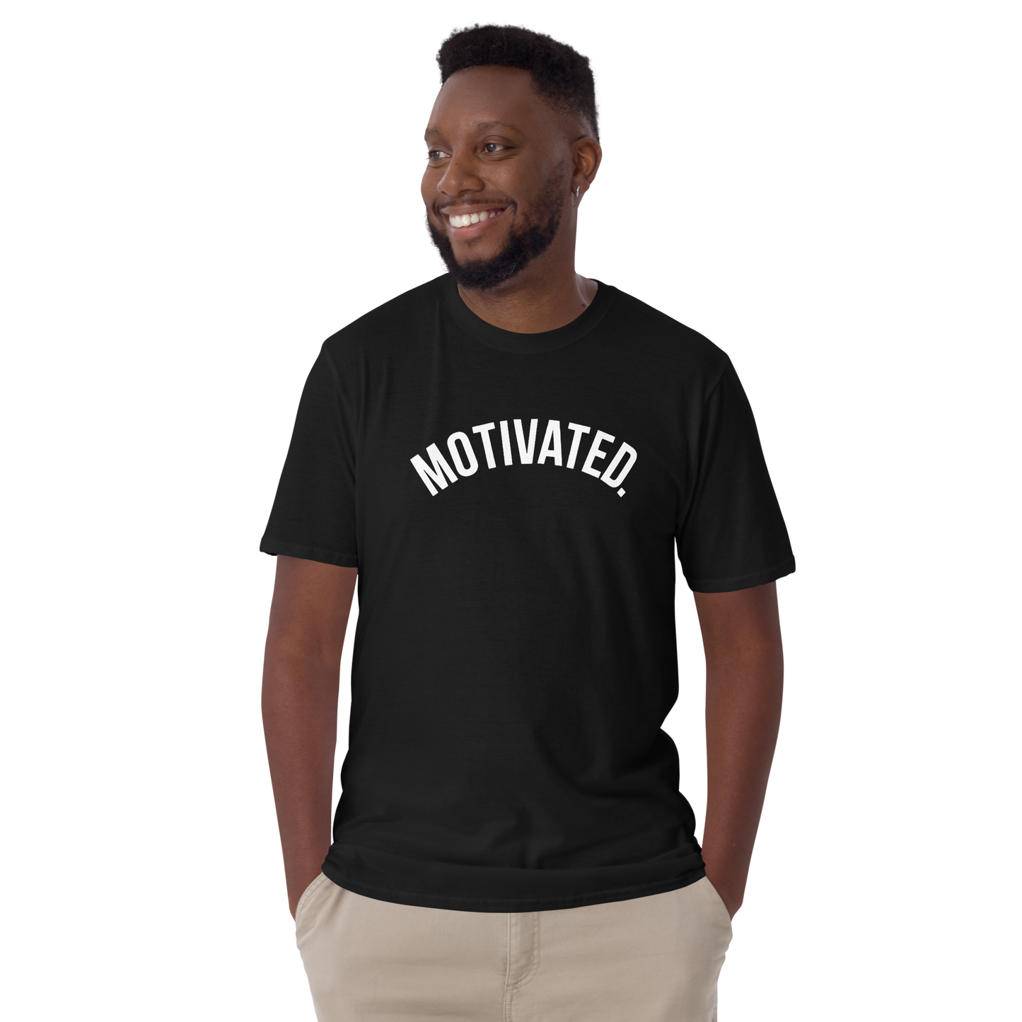 Motivated. T-Shirt