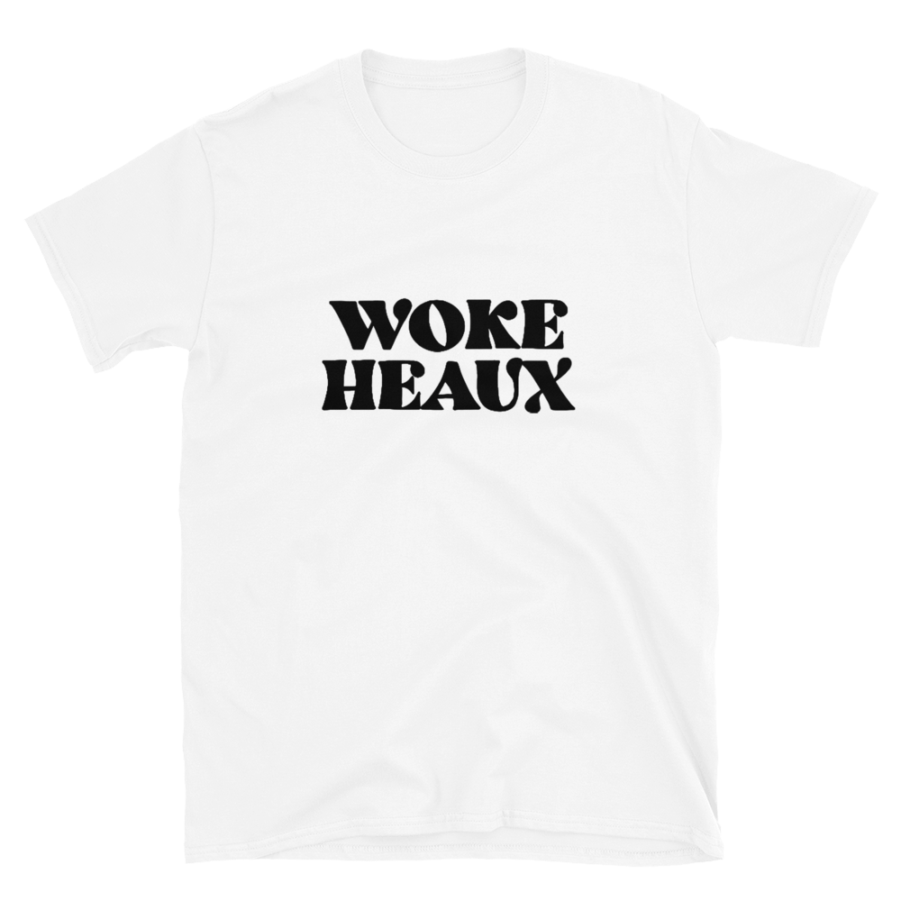 Woke Heaux T-Shirt