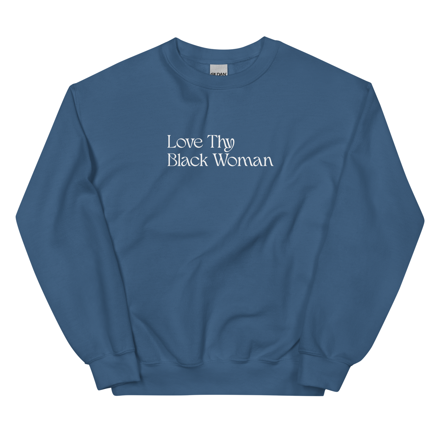 Love Thy Black Woman Crewneck