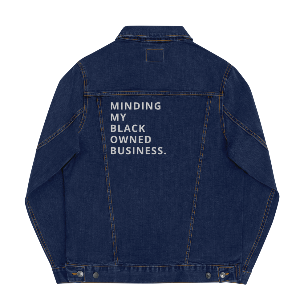 Minding My Black Owned Business Denim jacket