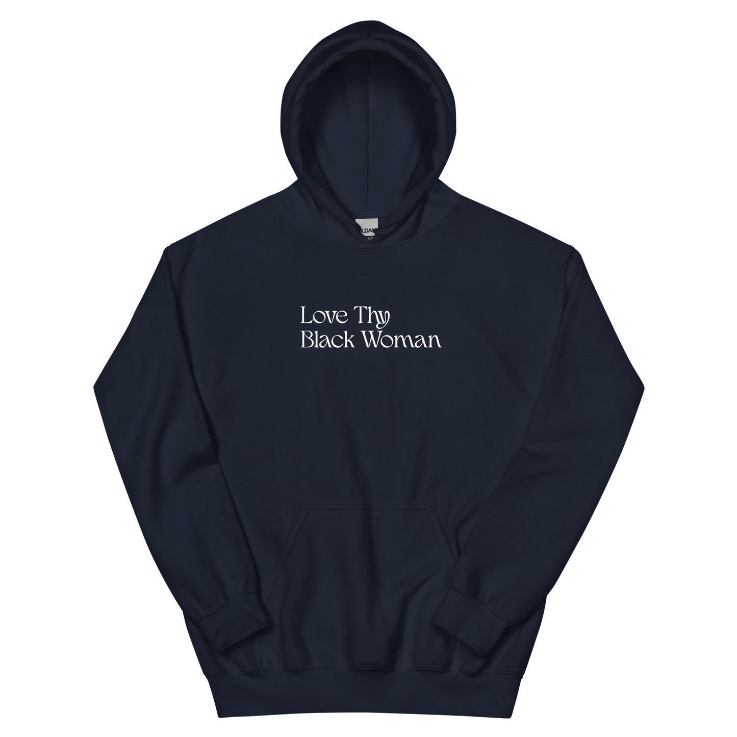 Love Thy Black Woman Hoodie