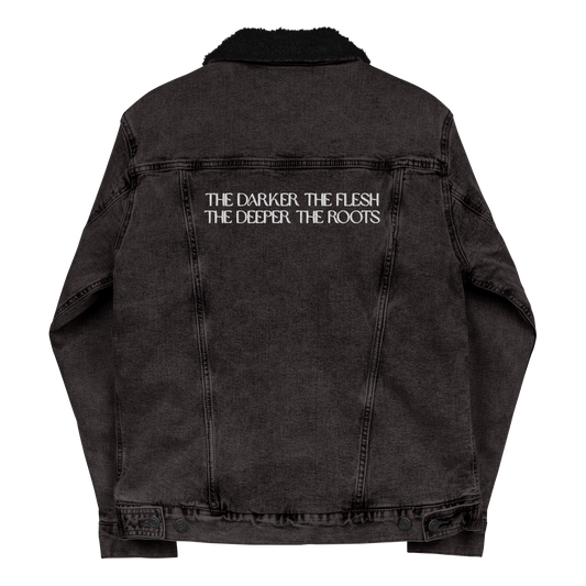 The Darker the Flesh... Sherpa Denim Jacket