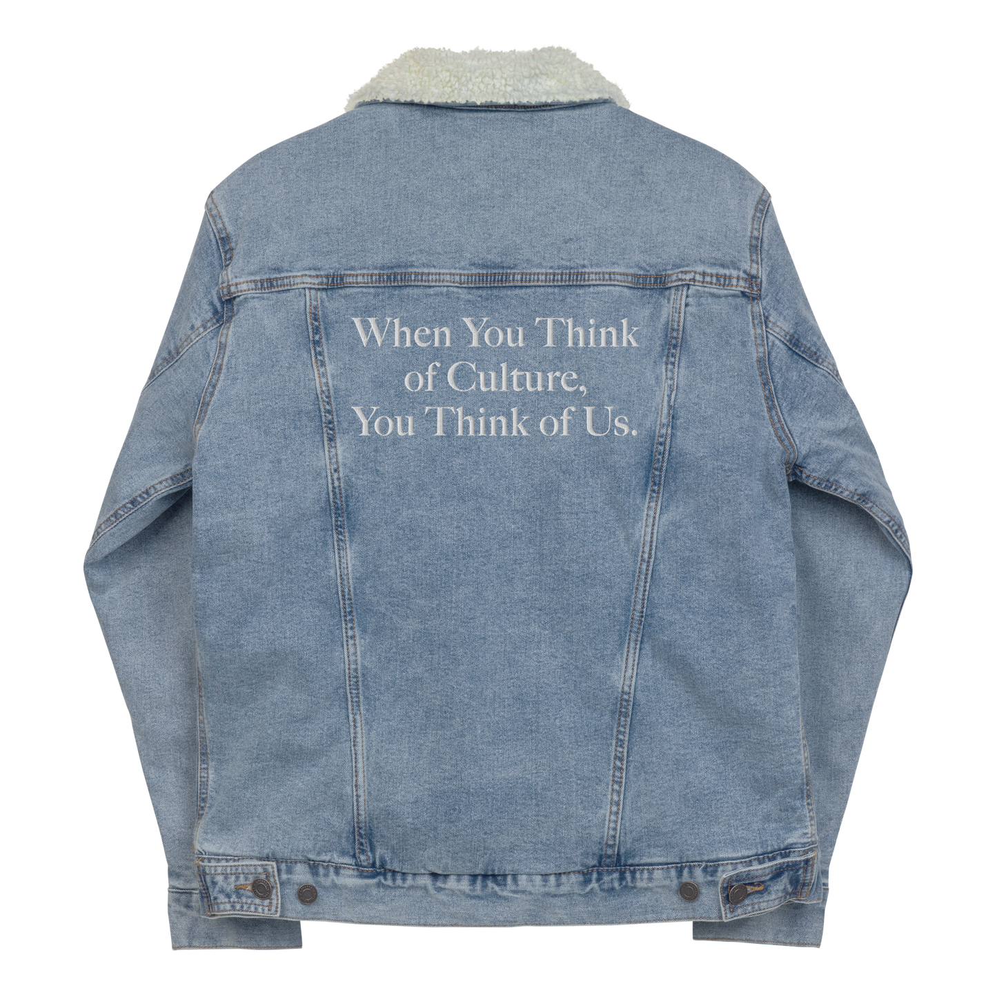 When You Think of Culture... Sherpa Denim Jacket