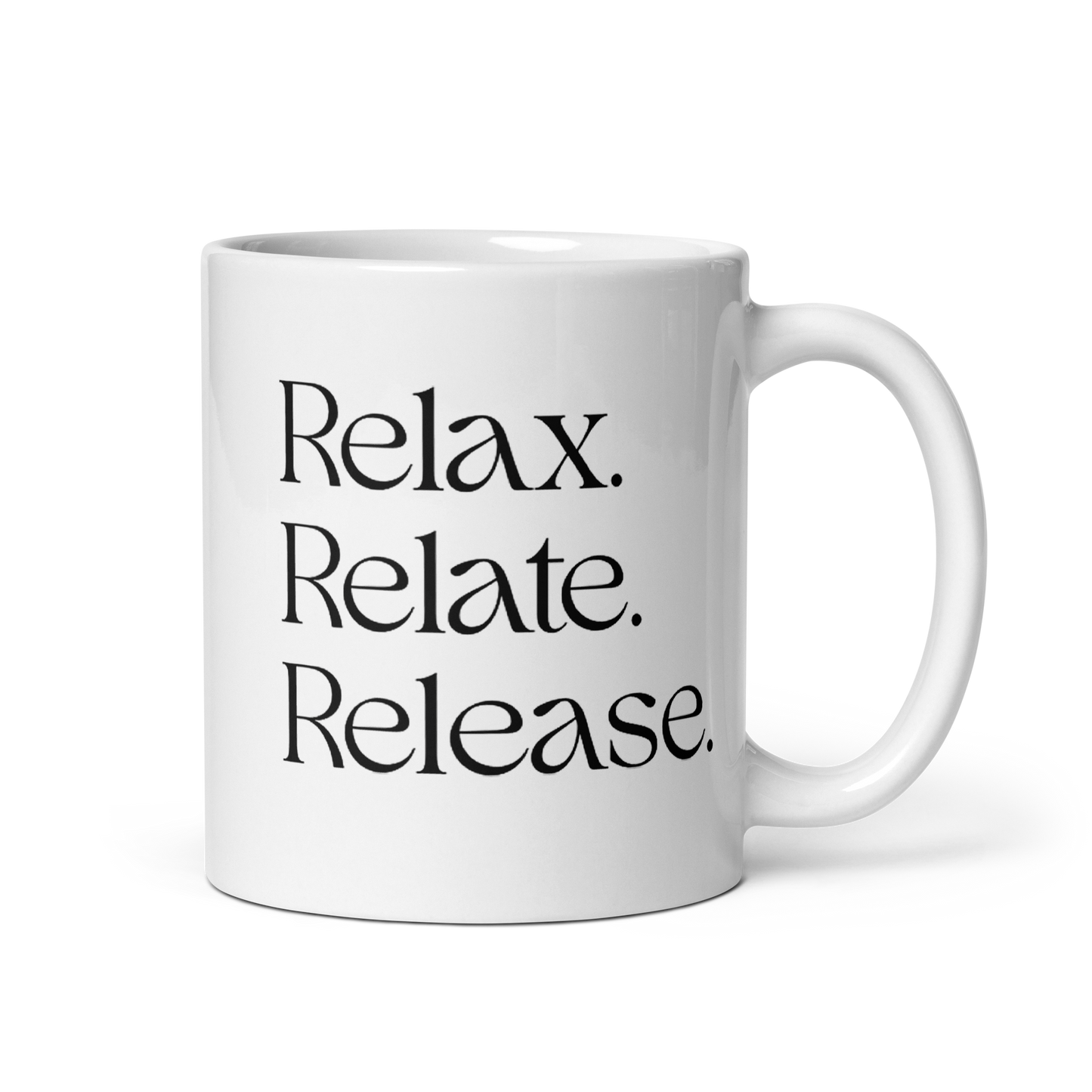 Relax. Relate. Release. Mug